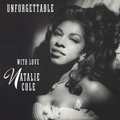 Unforgettable... with Love by Natalie Cole album cover